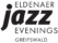 40. Eldenaer Jazz Evenings